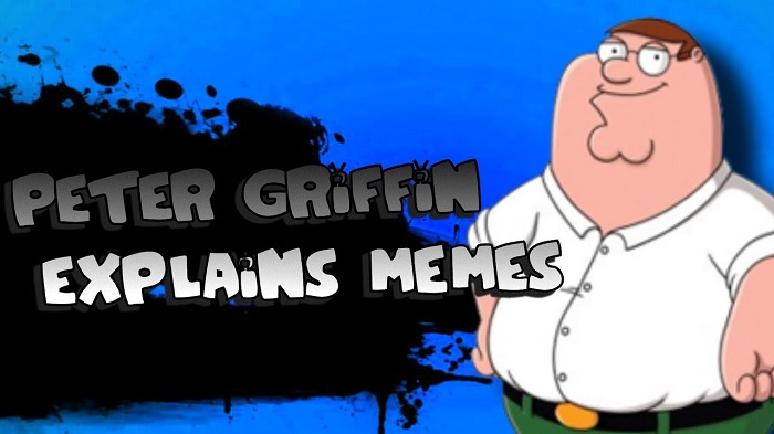 Peter Griffin explaining the meme to you