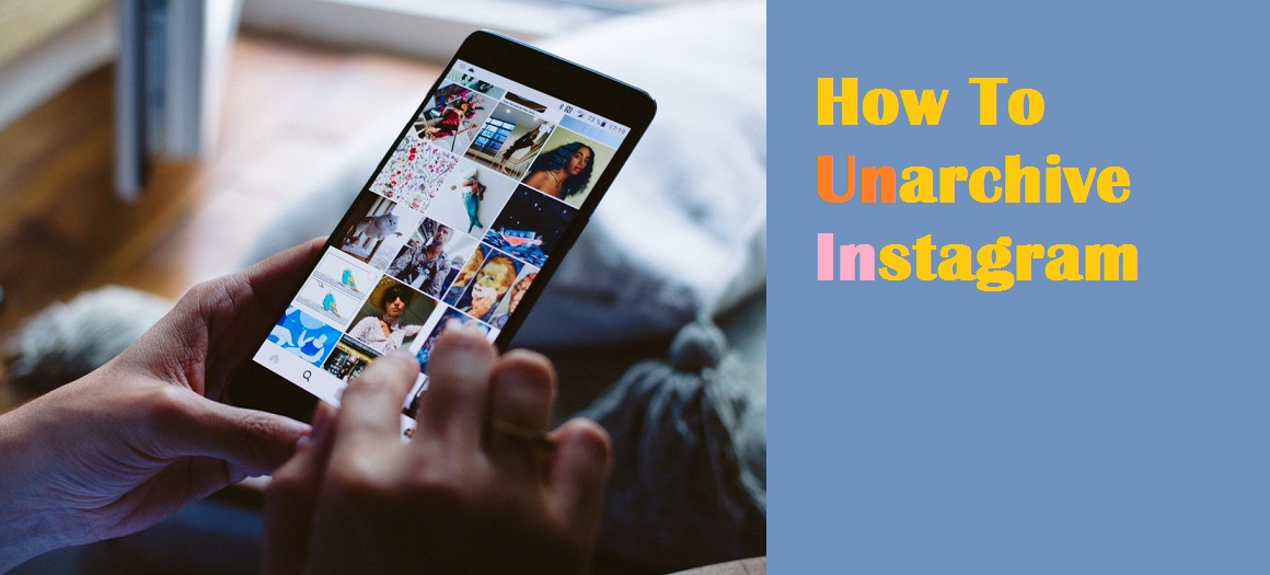 How to unarchive on Instagram